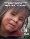 Iniciativa Regional "Hacia la erradicación de la desnutrición Infantil en América Latina y el Caribe": Retos y oportunidades
